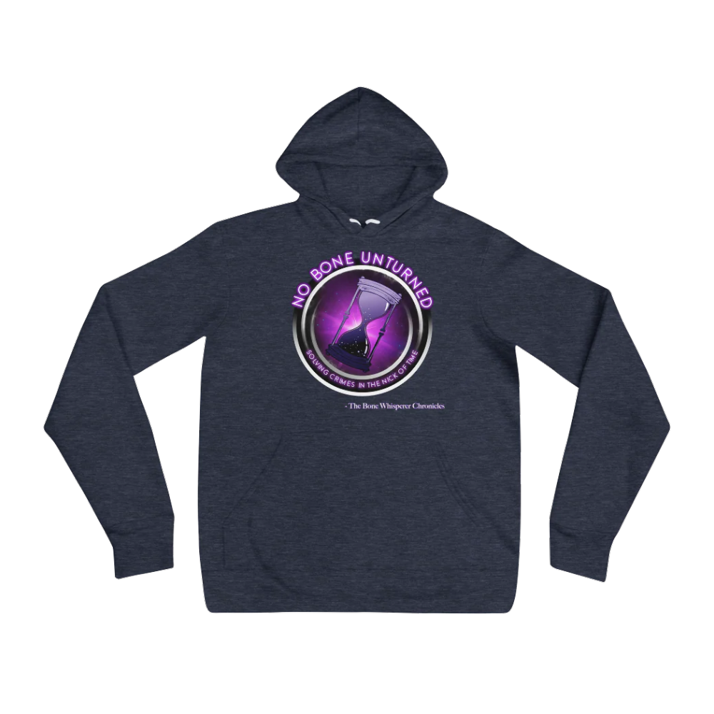 The Bone Whisperer Chronicles 'No Bone Unturned' hoodie