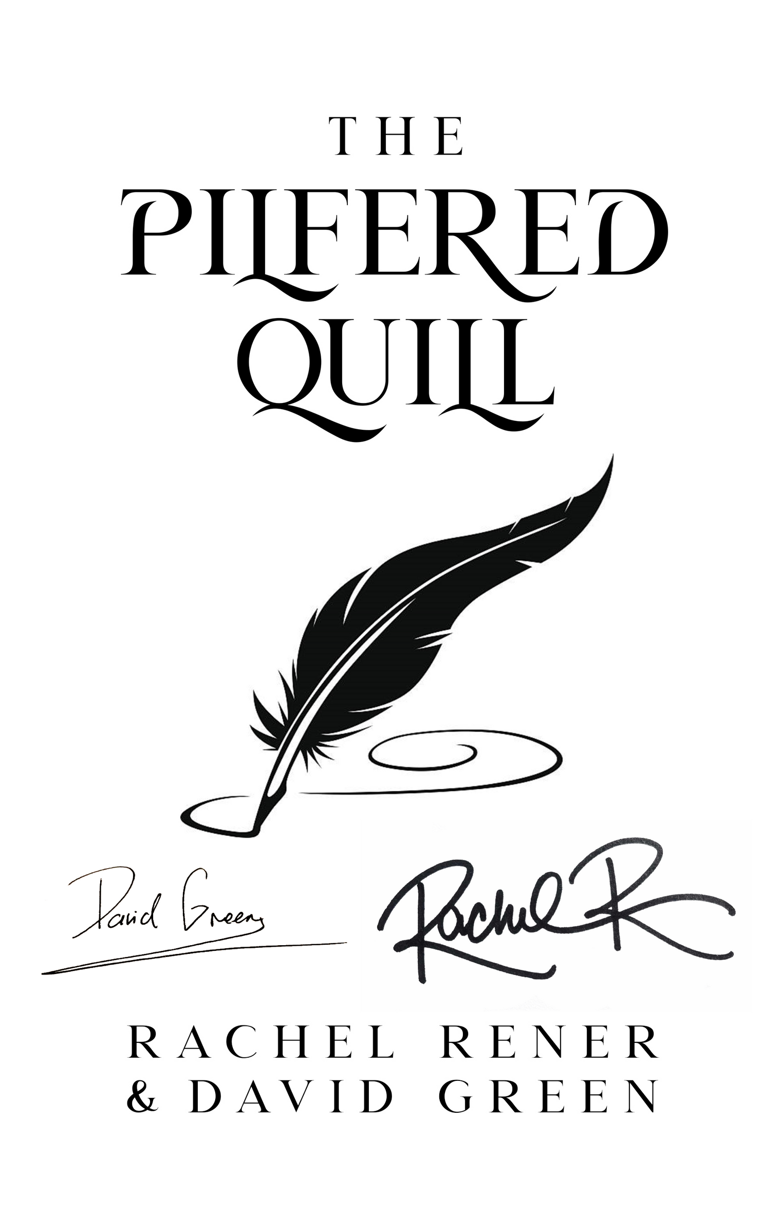Signed Copy of The Pilfered Quill