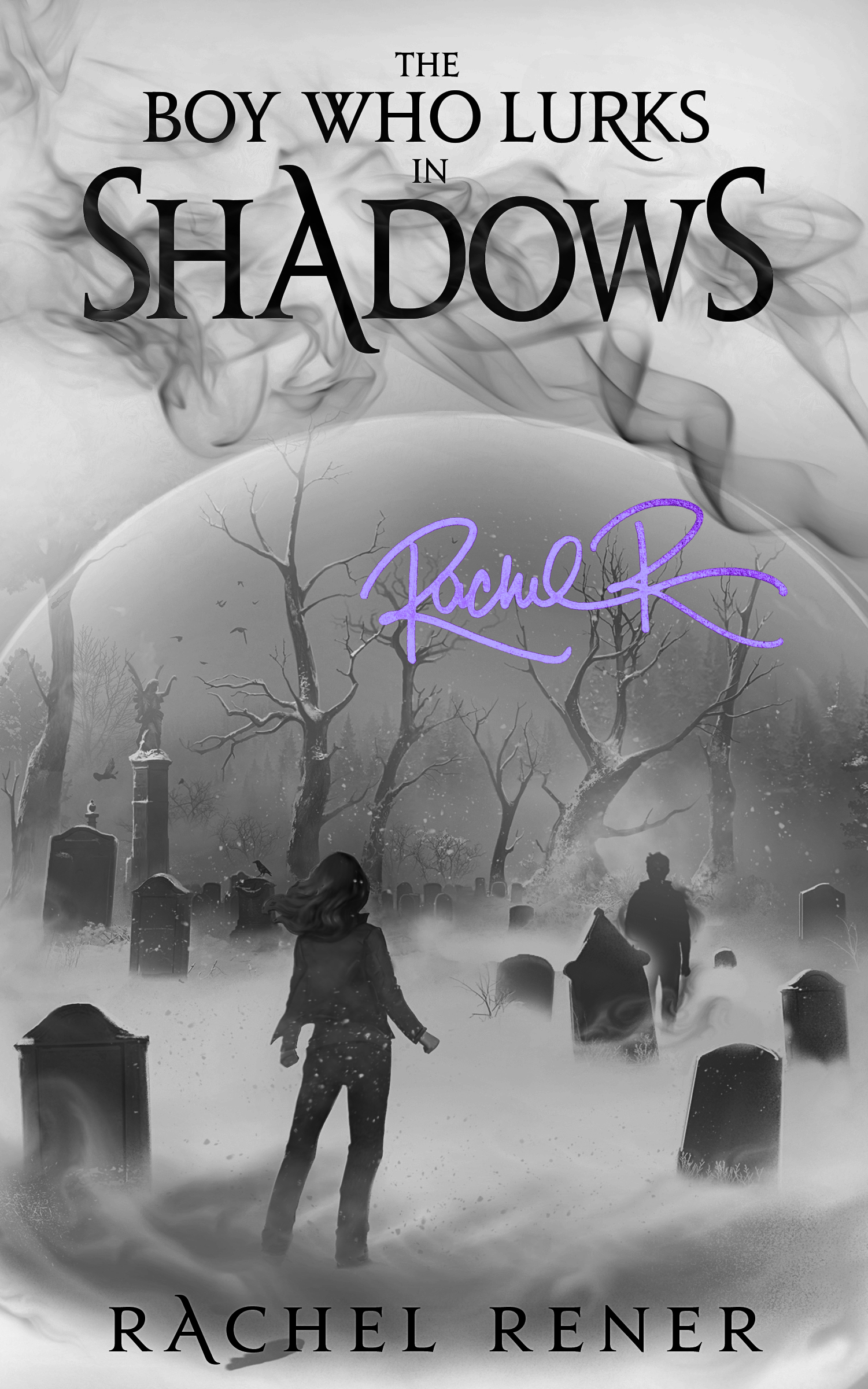 Signed copy of The Boy Who Lurks in Shadows (Hardcover, Paperback & ebook available)