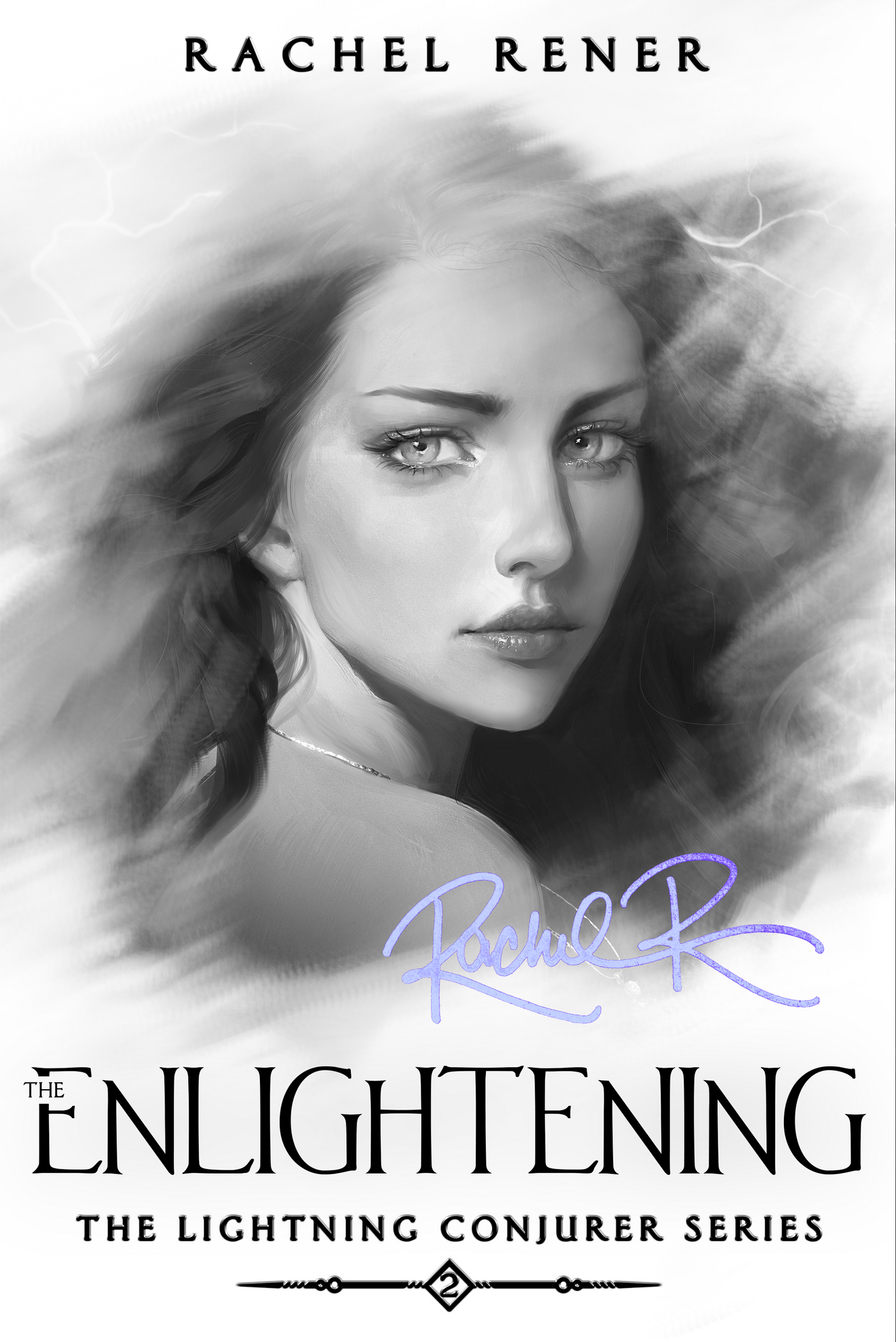 Signed copy of The Enlightening (The Lightning Conjurer #2)