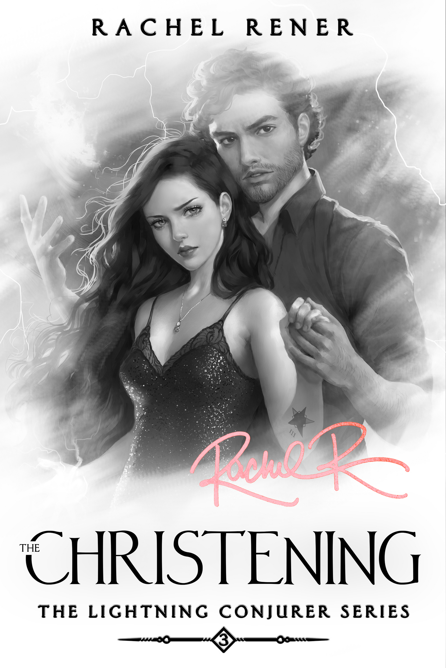 Signed copy of The Christening (The Lightning Conjurer #3)