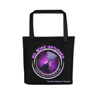 No Bone Unturned Tote bag (from The Bone Whisperer Chronicles)