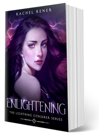 Signed copy of The Enlightening (The Lightning Conjurer #2)