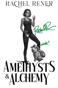 Signed copy of Amethysts & Alchemy - Revamped!