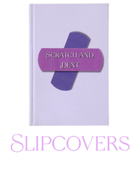 Scratch n' Dent - slipcovers